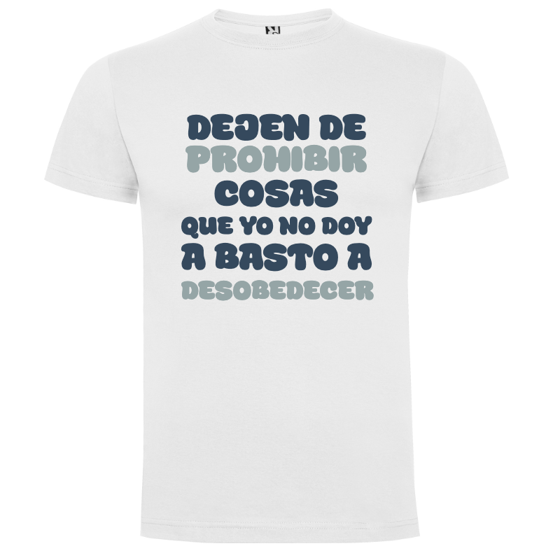 Camiseta Personalizada «Dejen de Prohibir Cosas» – Regalo Divertido - Camiseta dejen con logo