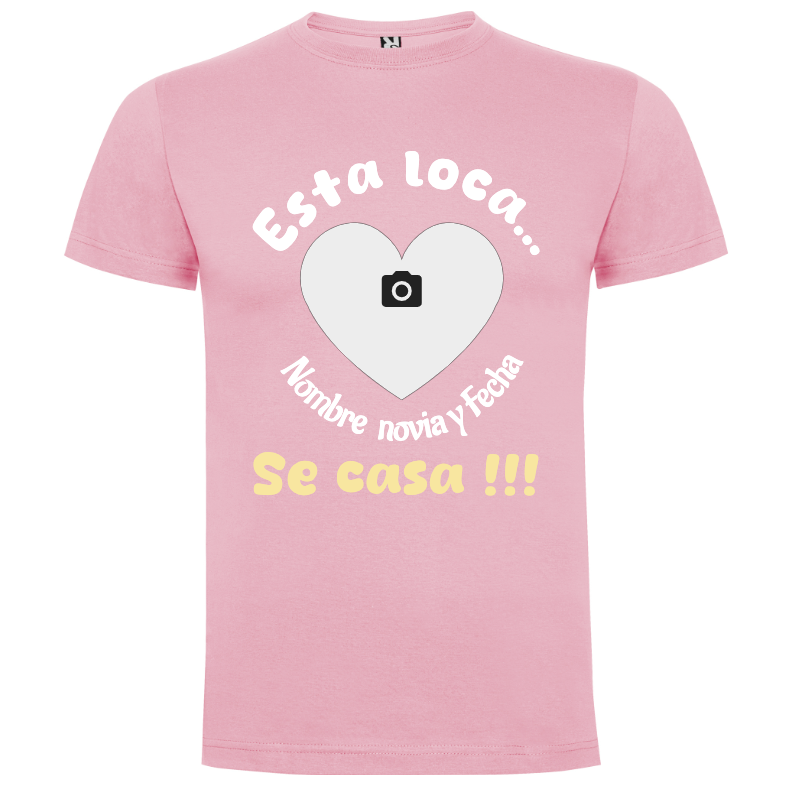 Camiseta personalizada para despedidas de soltera – Esta loca se casa - Camiseta esta con logo