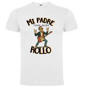 Camiseta personalizada rockera – «Mi padre tiene mucho rollo» - Camiseta mi con logo