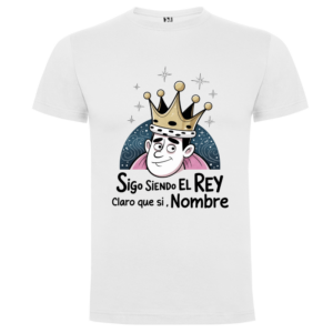 Camiseta personalizada – Sigo siendo el rey | Regalo divertido - Camiseta sigo con logo