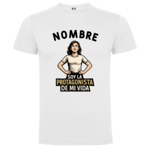 Camiseta personalizada | Soy la protagonista de mi vida - Camiseta soy con logo