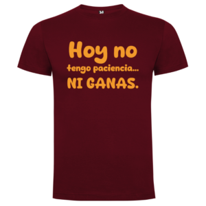 Camiseta personalizada «Hoy no tengo paciencia» – Regalo divertido - camsieta-hoy-no-tengo-paciencia-ni-ganas