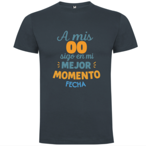 Camiseta Cumpleaños Personalizable | «Sigo en mi Mejor Momento» - captura-de-pantalla-2026-03-01-a-las-14.42.01