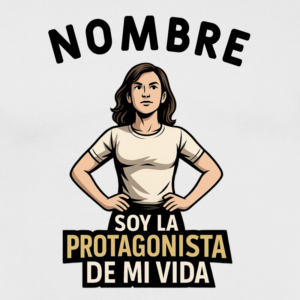 Camiseta personalizada | Soy el protagonista de mi vida – Regalo motivador - product-101007984-image-1