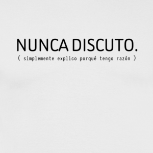 Camiseta personalizada | Nunca discuto, regalo divertido - product-101036741-image-1