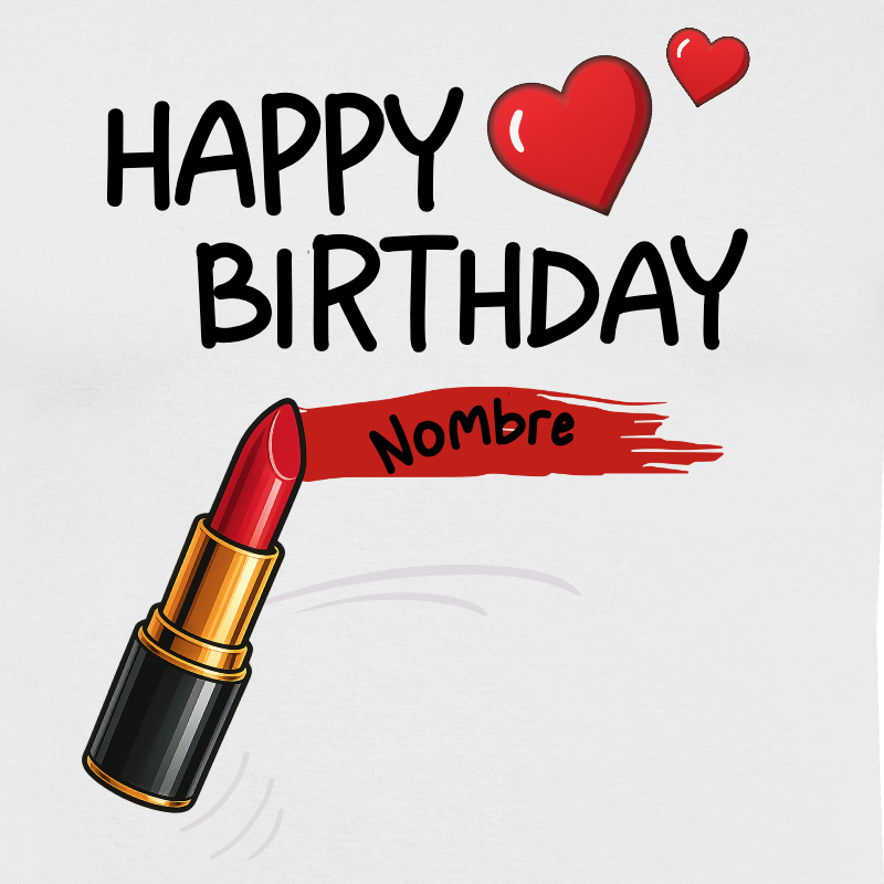 Camiseta Personalizada Cumpleaños | Diseño Glamouroso de Pintalabios - product-101072772-image-1