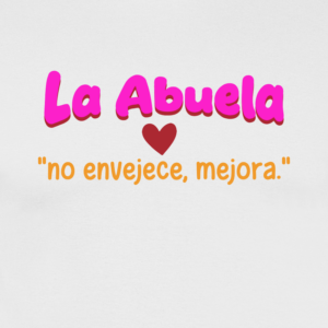 Camiseta con frase de cumpleaños para abuela | No Envejece, Mejora - product-101931619-image-1