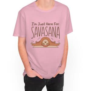 camiseta sólo estoy aquí para savasana - Camiseta rosa con logo