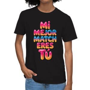 Camiseta Mi mejor Match eres tú - Camiseta negra con logo