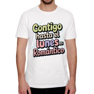 Camiseta Contigo Hasta el Lunes es Romántico - Camiseta blanca con logo