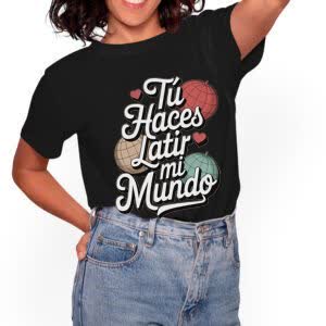 Camiseta Tu haces latir mi mundo - Camiseta negra con logo