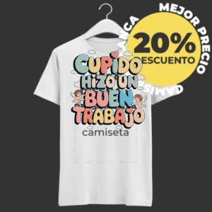 Camiseta Cupido hizo un buen trabajo - Camiseta blanca con logo