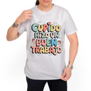 Camiseta Cupido hizo un buen trabajo - Camiseta blanca con logo