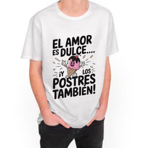 Camiseta El Amor es dulce, y los Poster también - Camiseta blanca con logo