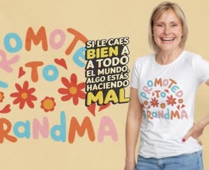 Camiseta Si le caes bien a todo el mundo… - Camiseta personalizada con logo